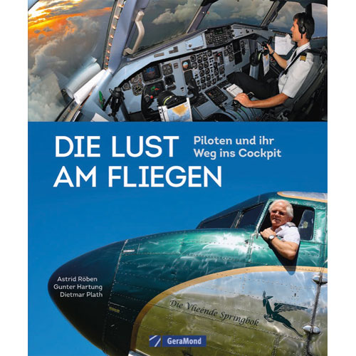 Die Lust am Fliegen – Hardcover Buch