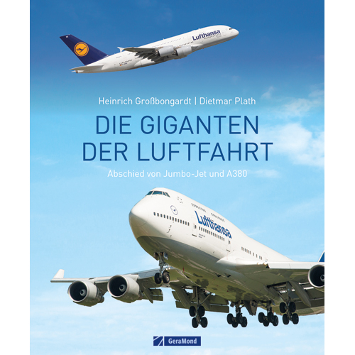 Die Giganten der Luftfahrt