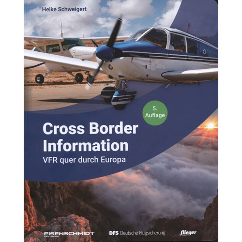 Cross Border Information - VFR ins Ausland 